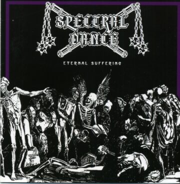 Cover for Spectral Dance - Eternal Suffering
