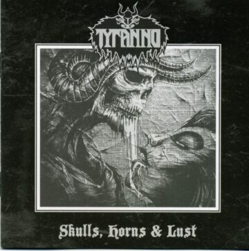 Cover for Tyranno - Skulls, Horns & Lust