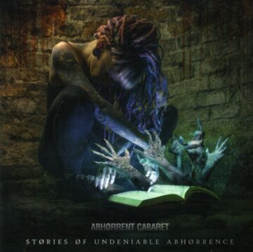 Cover for Abhorrent Cabaret - Stories of Undeniable Abhorrence