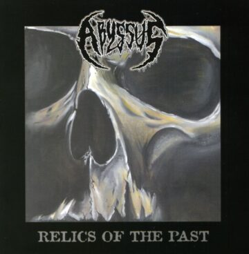 Cover for Abyssus - Relics of the Past