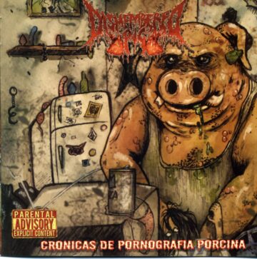Cover for Dismembered Pig - Cronicas de Pornografia Porcina