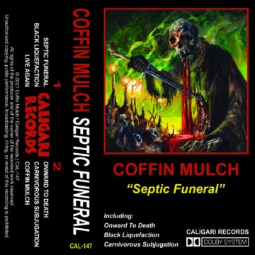 Cover for Coffin Mulch - Septic Funeral (Cassette)