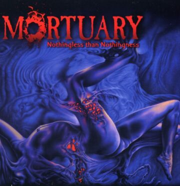 Cover for Mortuary - Nothingless Than Nothingness
