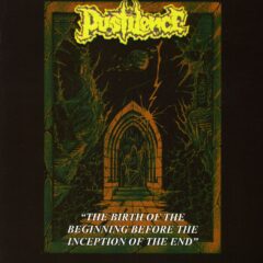 Cover for Pustilence - The Birth of the Beginning, Before the Inception of the End