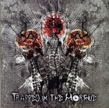 Cover for Trapped in the Morgue - Anomaly Carriers