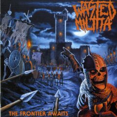 Cover for Wasted Militia - The Frontier Awaits