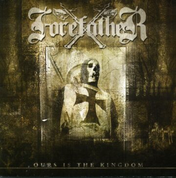 Cover for Forefather - Ours Is The Kingdom