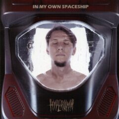 Cover for Hyperomm - In My Own Spaceship