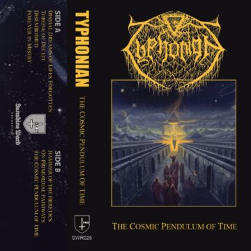 Cover for Typhonian - The Cosmic Pendulum of Time (Cassette)