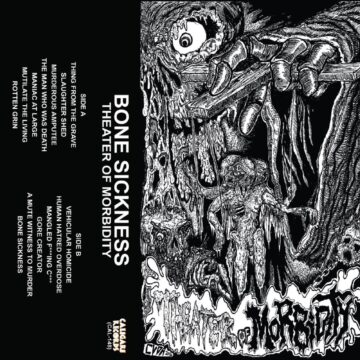 Cover for Bone Sickness - Theater of Morbidity (Cassette)