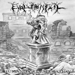 Cover for Evolution Fail - Humanity's Desecration (Remastered Cassette)