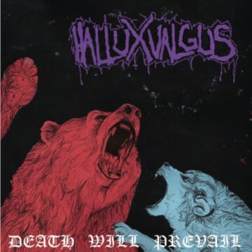 Cover for Hallux Valgus - Death Will Prevail