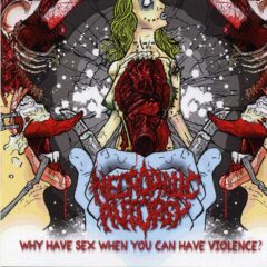 Cover for Necrophilic Autopsy - Why Have Sex When You Can Have Violence