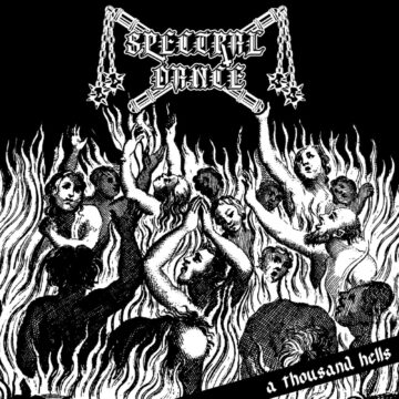 Cover for Spectral Dance - A Thousand Hells
