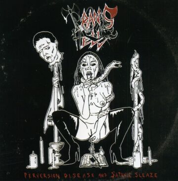 Cover for Tyrants From Hell - Perversion, Disease and Satanic Sleaze