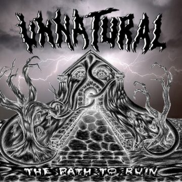 Cover for Unnatural - The Path to Ruin