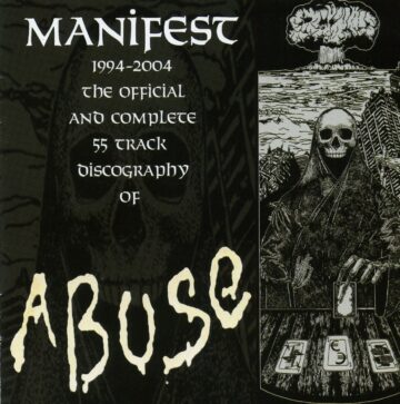 Cover for Abuse - Manifest 1994-2004 The Official and Complete 55 Track Discography