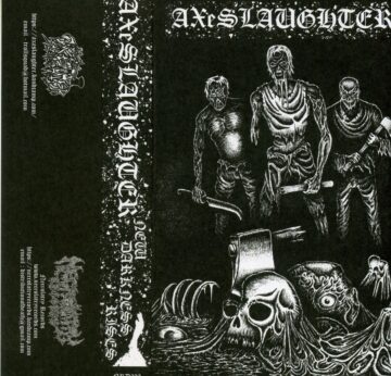 Cover for Axeslaughter - New Darkness Rises (Cassette)