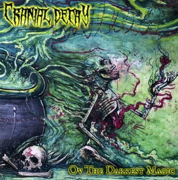 Cover for Cranial Decay - Ov The Darkest Magic