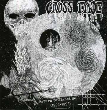 Cover for Cross Fade - Return to Planet Hell (1992-1994)