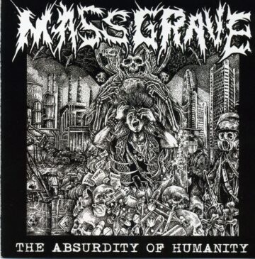 Cover for Massgrave - The Absurdity of Humanity