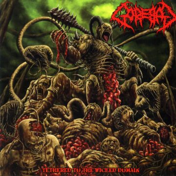 Cover for Gorebag - Tethered to the Wicked Domain