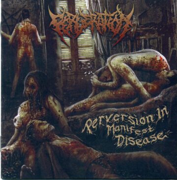 Cover for Perveration - Perversion In Manifest Disease
