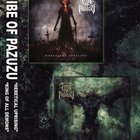 Tribe of Pazuzu - Heretical Uprising / King of All Demons (Cassette)