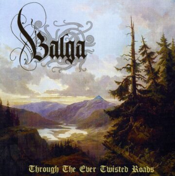 Cover for Balga - Through the Ever Twisted Roads