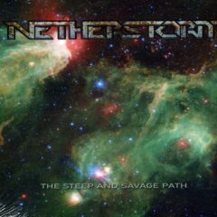Cover for Netherstorm - The Steep and Savage Path (Digi Pak)