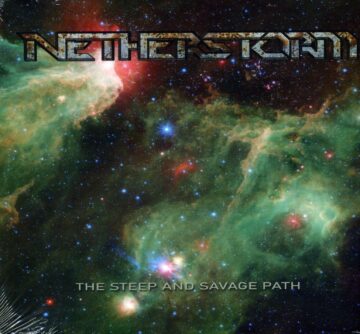 Cover for Netherstorm - The Steep and Savage Path (Digi Pak)