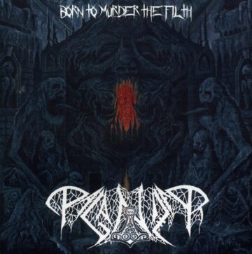 Cover for Paganizer - Born to Murder the Filth (Slipcase)