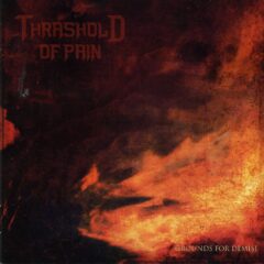 Cover for Thrashold of Pain - Grounds for Demise