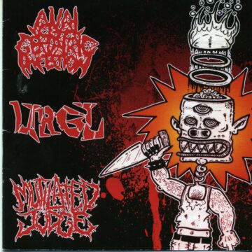 Cover for Anal Geriatric Infection / URGL / Mutilated Judge - 3 Way Split