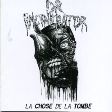 Cover for Dr. Incinerator - La Chose de la Tombe