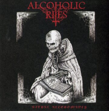 Cover for Alcoholic Rites - Ritual Alcohomancy