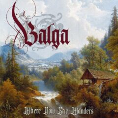 Cover for Balga - Where Now She Wanders