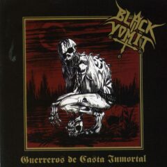 Cover for Black Vomit 666 - Guerreros de Casta Inmortal