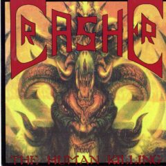 Cover for Crasher - The Human Killing Starvation