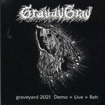 Cover for Gravavgrav - Graveyard 2021 Demo + Live + Reh