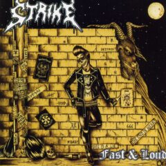 Cover for Strike - Fast & Loud