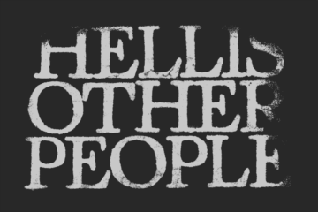 Hell Is Other People written logo