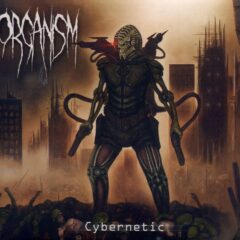 Cover for Organism - Cybernetic (Digi Pak)