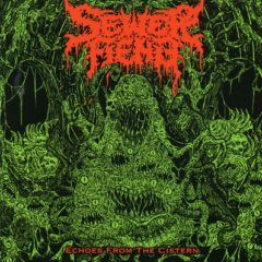 Cover for Sewer Fiend - Echoes from the Cistern