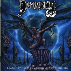 Cover for Damnability - Liability To Damnation: Demos '88-'90