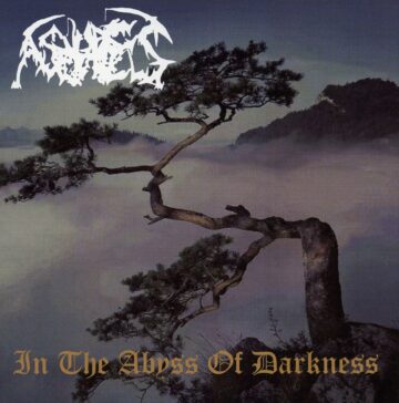 Cover for Ashes - In The Abyss of Darkness