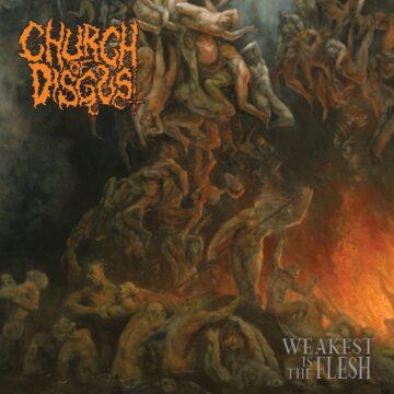Cover for Church of Disgust - Weakest Is The Flesh