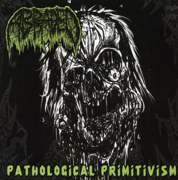 Cover for Abraded - Pathological Primitivism