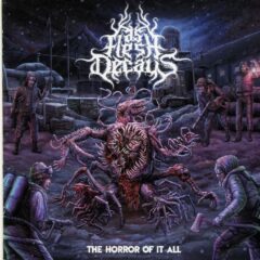 Cover for As Flesh Decays - The Horror of It All / Sinister