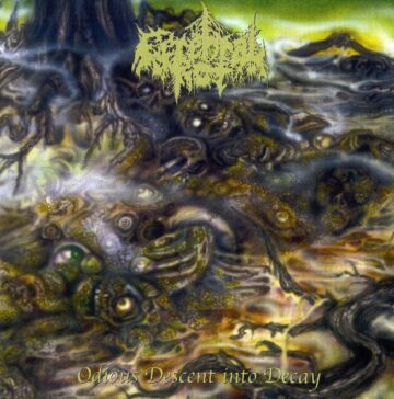 Cover for Cerebral Rot – Odious Descent Into Decay